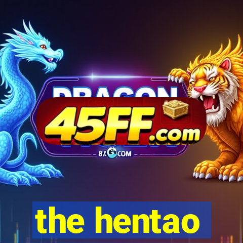 the hentao
